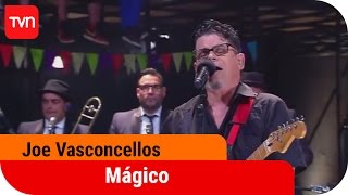 Joe Vasconcellos  Mágico  Puro Chile  Buenos días a todos [upl. by Moreno]