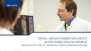 Mitwachsende Implantate in der Wirbelsäulenchirurgie [upl. by Nivat]