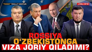 🔴 Rossiya Ozbekistonga viza joriy qiladimi fikratuz [upl. by Ynohta]