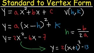 Standard Form to Vertex Form Without Completing The Square Method Algebra 2 [upl. by Inafetse]