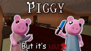 Piggy is the murderer Piggy But Its MM2 [upl. by Tigdirb105]