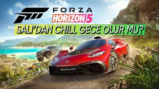 FORZA HORIZON 5 GECESİ [upl. by Sakhuja]