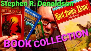 MY STEPHEN R DONALDSON BOOK COLLECTION [upl. by Dibb340]