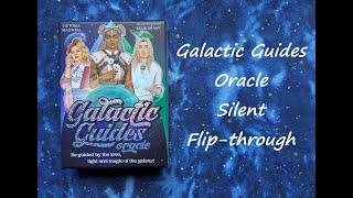 Galactic Guides Oracle  Silent Flipthrough [upl. by Samira]