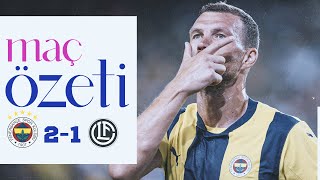 MAÇ ÖZETİ Fenerbahçe 21 FC Lugano  UEFA Şampiyonlar Ligi 2 Ön Eleme Turu 2 Maç [upl. by Melton]