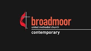 October 20 2024  Contemporary  Broadmoor Online Worship Service [upl. by Airamas]