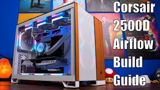 Corsair 2500D Airflow step by step PC build guide with tips and tricks [upl. by Warfold317]