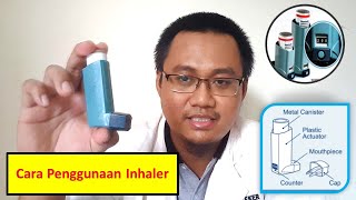 Cara Menggunakan Inhaler dengan Benar [upl. by Callan]