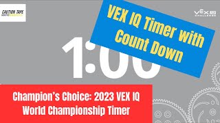 VEX IQ Challenge Timer⏱ Tournament Manager with Start and Final Countdown [upl. by Ahgiela283]