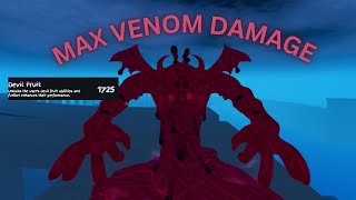 GPO MAX VENOM DAMAGE [upl. by Uzzial242]