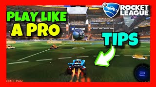 How to PLAY LIKE A PRO in ROCKET LEAGUE ✅ 2024 GUIDE  GET BETTER amp PLAY Better in RL  TIPS TO WIN [upl. by Schargel]