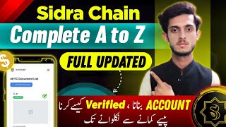 Sidra Chain New eKYC Verification Process  Sidra Chain Full Information  Sidra eKyc [upl. by Asina]