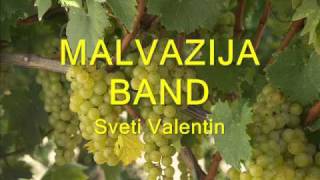 Malvazija band  Sveti Valentin [upl. by Ninaj]