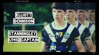 Player Reel  Elliott Dennison  Stanningley U14s  Halfback  Captain [upl. by Eceirtal937]