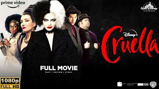 Cruella 2021 Crime Comedy Movie HD  Emma Stone Emma Thompson  Cruella Full Movie Review  Facts [upl. by Annyahs]