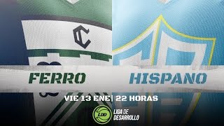 Liga de Desarrollo  13012017  Ferrocarril Oeste vs Hispano Americano  LaLigaCadaVezMasGrande [upl. by Talich617]