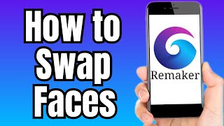 How to Swap Faces in Remakerai [upl. by Aggappera]