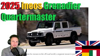 2025 Ineos Grenadier Quartermaster [upl. by Esyla]