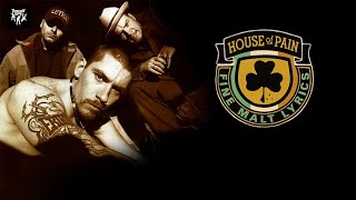 House Of Pain  Danny Boy Danny Boy [upl. by Gay]