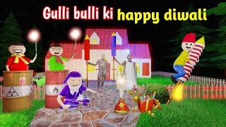 gulli bulli ki happy diwali  gulli bulli  happy diwali  gulli bulli cartoon  make joke horror [upl. by Ahtar]