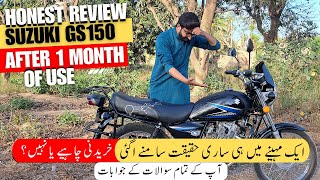 Honest Review of Suzuki GS150 after Using 1 Month [upl. by Akimehs]