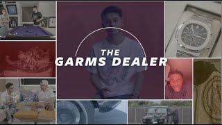 The Garms Dealer [upl. by Shepley6]