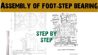 Assembly drawing of foot step bearing Engineering and poetry [upl. by Mendive22]