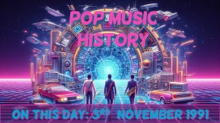 Pop Music History On This Day 3rd November 1991 [upl. by Wiggins]