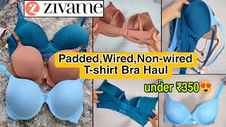 Zivame Bra HaulUnder Rs350💓Zivame PaddedWired Tshirt Bra Haul💓5080 OFF [upl. by Sophronia]