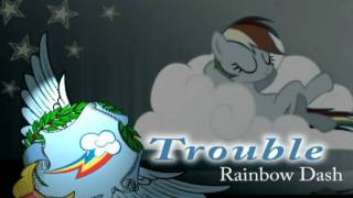 Trouble  Rainbow Dash HQ [upl. by Aninahs]