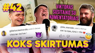 Viktoras susitaiko su komentatoriais KOKS SKIRTUMAS 42 [upl. by Bathulda]