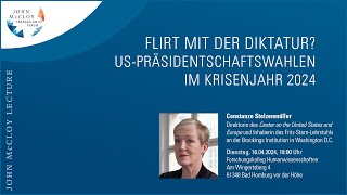 Constanze Stelzenmüller  »Flirt mit der Diktatur USPräsidentschaftswahlen im Krisenjahr 2024‹« [upl. by Harrow]