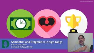 Semantics and Pragmatics in Sign Langs IntroLing 2020FW0610 [upl. by Adnamaa213]