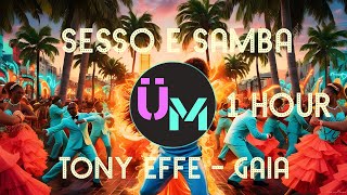 Tony Effe Gaia  Sesso E Samba 1 Hour Version  Unlimited Music [upl. by Adnof]