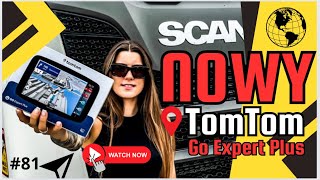 81 NOWY TomTom GO Expert 7 Plus nasza NOWA NAWIGACJA [upl. by Haleemak]