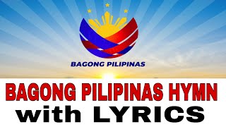 BAGONG PILIPINAS HYMN [upl. by Adnomal]