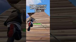 Typhoon Blade Mocement fortnite fortniteclips season gaming [upl. by Ariad]