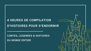 4 Heures de Contes pour sendormir  Part 1  Histoire pour dormir  Francais  Contes pour Adultes [upl. by Minabe]