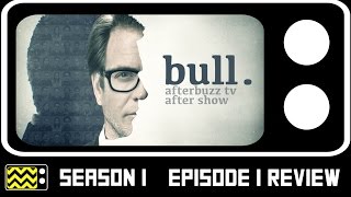 Bull Season 1 Episode 1 Review amp After Show  AfterBuzz TV [upl. by Huttan]