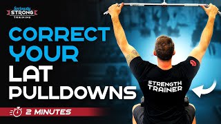 Lat Pulldowns with Perfect Form The Correct Way [upl. by Arten]