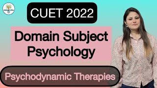 PsychodynamicTherapy  Free Association  Dream Analysis  Word Association CUET2022 Psychoanalysis [upl. by Isla]