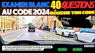 Test au code de la route 2024  40 Questions à lExamen blanc du permis de conduire  Réponses [upl. by Ailahtan]