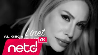 Linet  Al Gece Yarılarımı Benden [upl. by Cutty]