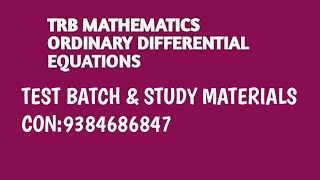 PG TRB ORDINARY DIFFERENTIAL EQUATIONS CON9384686847 [upl. by Boru]