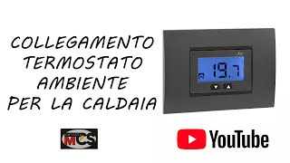 Termostato caldaia TUTORIAL [upl. by Rehteh785]