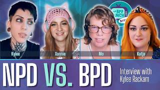 Living with Narcissistic and Borderline Personality Disorder ft KyleeRackam  The BPD Bunch BRUNCH [upl. by Akeim]