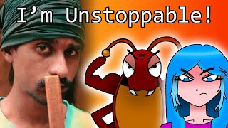 Im Unstoppable Cockroach Meme [upl. by Ynolem]