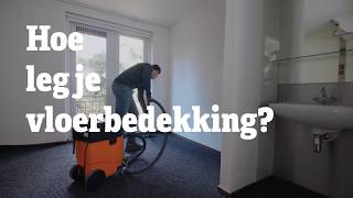 Tapijt leggen  Hoe leg je vloerbedekking  RentSetGo [upl. by Treblih]