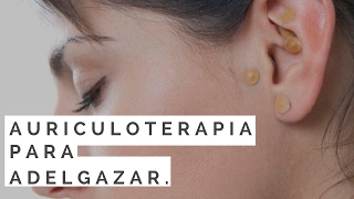 Auriculoterapia para adelgazar [upl. by Eednam]