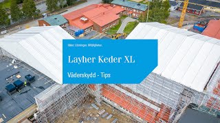 Layher Keder XL  Värdefulla Tips [upl. by Greg72]